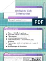 Tecnologia Na Idade Contemporânea - Geografia