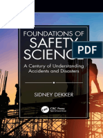 Foundations of Safety Science A Century of Understanding Accidents and Disasters by DEKKER, SIDNEY