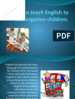 howtoteachenglishtokindergartenchildren-140130110904-phpapp02