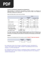 Exercise 12-12 Working With A Segmented Income Statement (LO1)