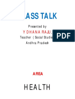 Class Talk: Presented By, Teacher (Social Studies) Andhra Pradesh