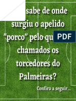 Por que os torcedores do Palmeiras são chamados de porcos