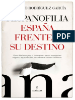 Hispanofilia España Frente a Su Destino Gonzalo Rodríguez García