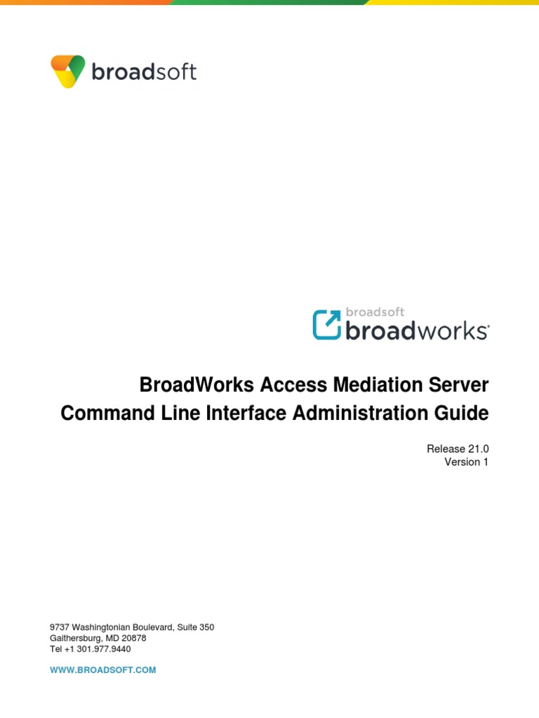 Broadworks Access Mediation Server Command Line Interface ...