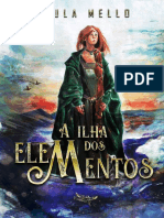 A Ilha Dos Elementos - Trilogia - Paula Mello