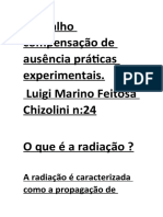 Radiação: usos, efeitos e cuidados