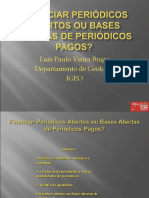 Financiar Periódicos Abertos Ou Bases Abertas de Periódicos (Salvo Automaticamente)