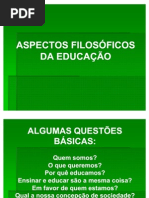 ASPECTOS FILOSÓFICOS DA EDUCAÇÃO