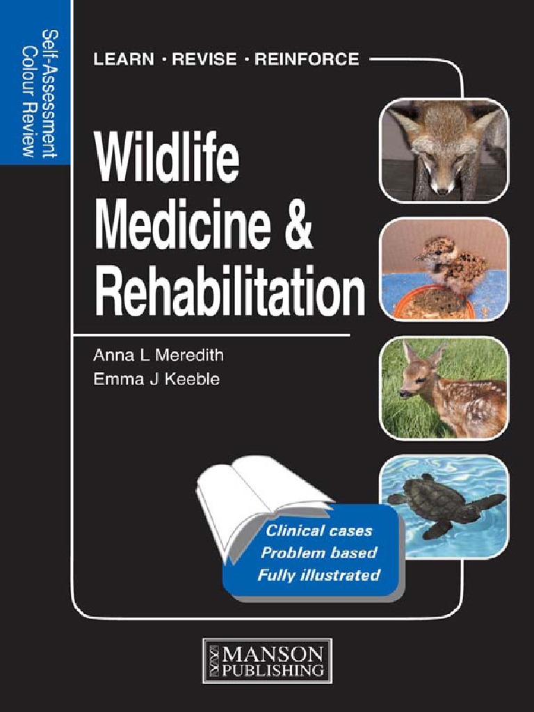 Wildlife Medicine and Rehabilitation | PDF | Clinical Medicine ...
