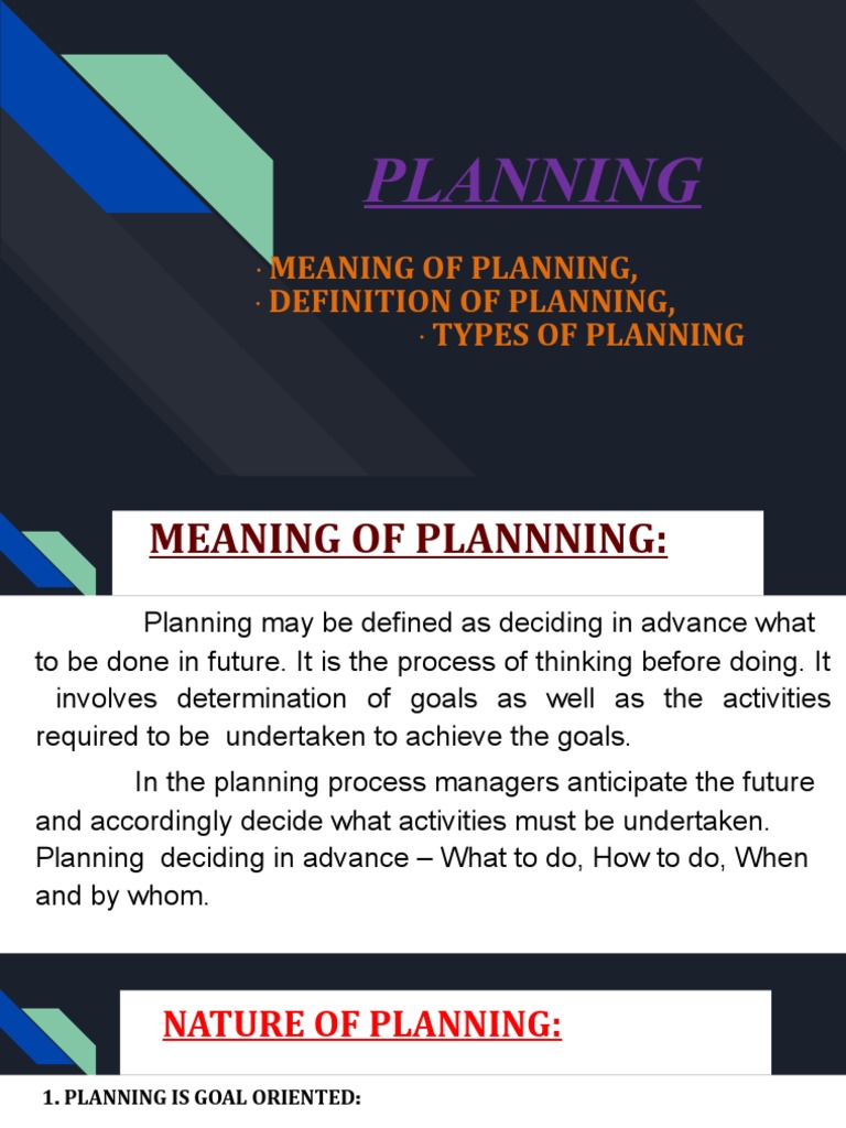 Planning Meaning of Planning, Definition of Planning, Types of Planning PDF Planning Goal