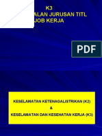 K3, Pengenalan, Job Kerja