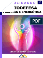 Elucidando a Autodefesa Psquica e Energtica - Cesar de Souza Machado