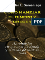 Cómo Manejar El Dinero y Crecer