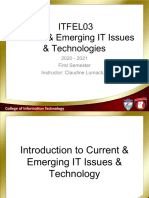 Itfel03 Current & Emerging IT Issues & Technologies: 2020 - 2021 First Semester Instructor: Claudine Lumactud