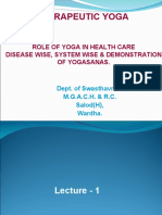 Therapeutic Yoga: Role of Yoga in Health Care Disease Wise, System Wise & Demonstration of Yogasanas