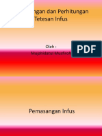 Pemasangan Dan Perhitungan Tetesan Infus