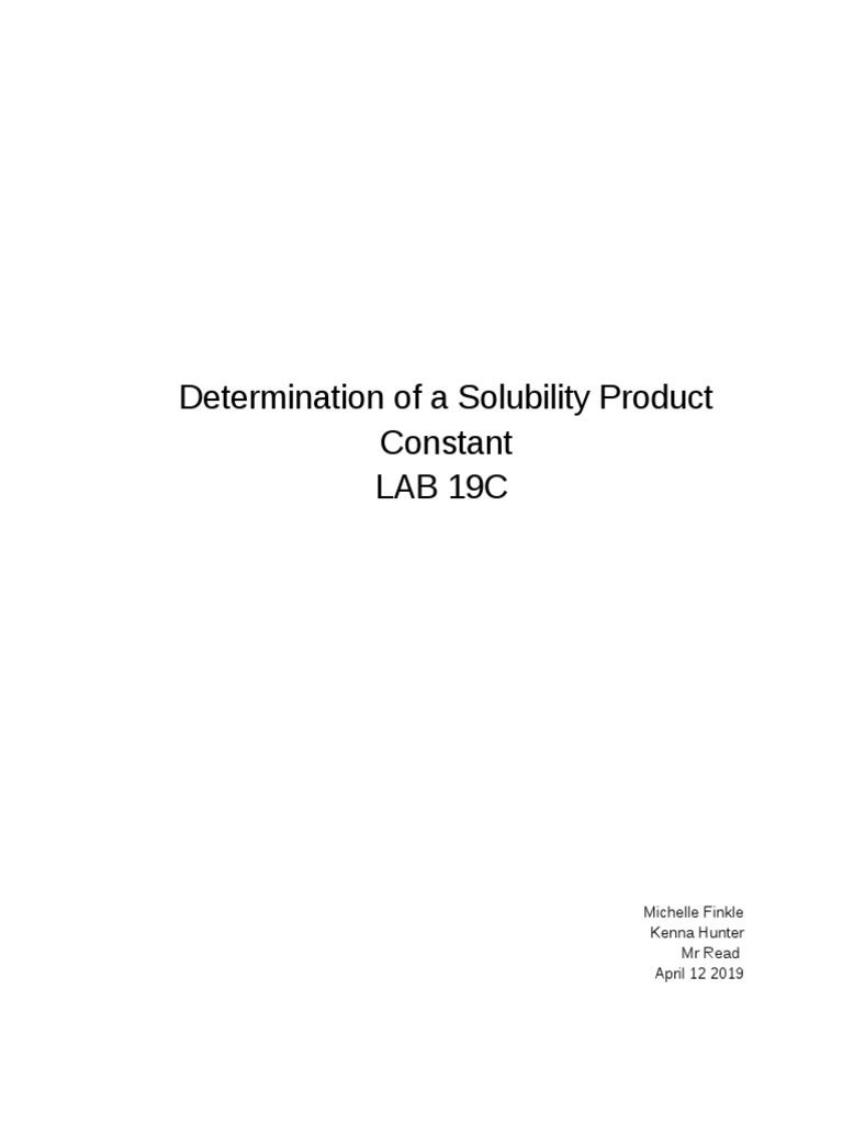 Determination of A Solubility Product Constant Lab 19C Michelle Finkle
