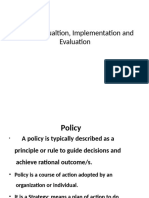 Policy Formulation, Implementation and Evaluation