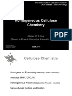 Homogeneous CelluloseChemistry King