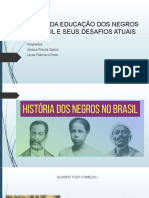 Historia Da Educação Dos Negros No  Brasil E