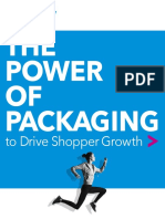 THE Power OF Packaging: To Drive Shopper Growth