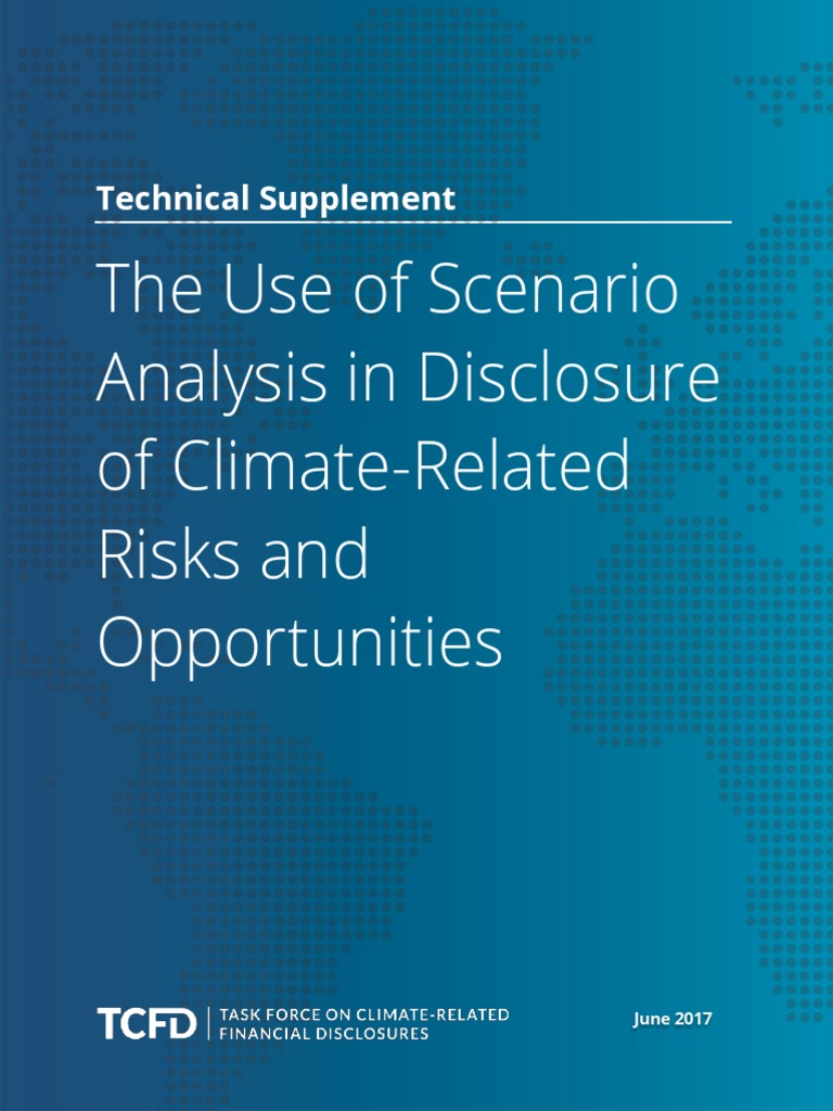 Climate Scenario Analysis for Disclosures | PDF | Scenario Planning | Risk