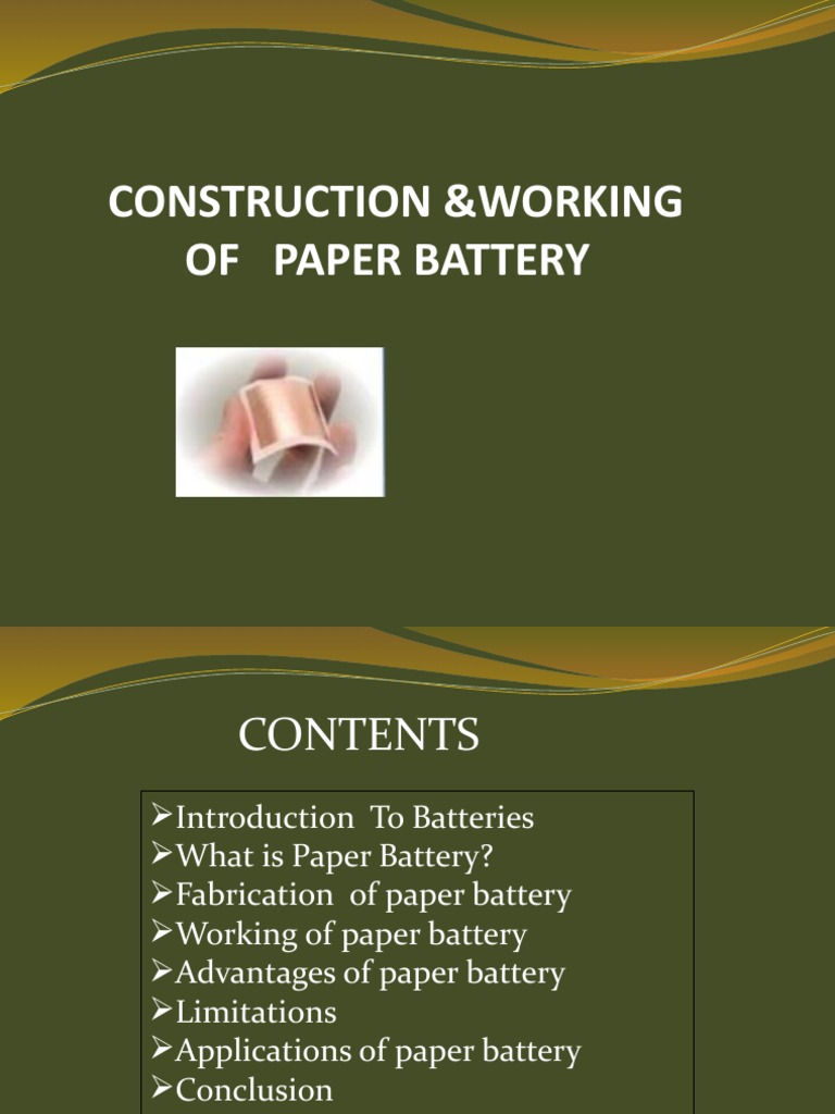 Paper Battery: Construction and Benefits | PDF | Energy Storage ...