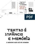 Teatro É Infância e Memória: o Menino Que Há No No Homem, de Charles Valadares