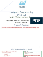 Computer Programming ENEE 101: Lec#12 (Intro On Functions)