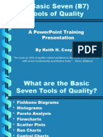 The Basic Seven (B7) Tools of Quality: A Powerpoint Training Presentation