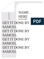 Name Here Get It Done by Samuel Get It Done by Samuel Get It Done by Samuel Get It Done by Samuel