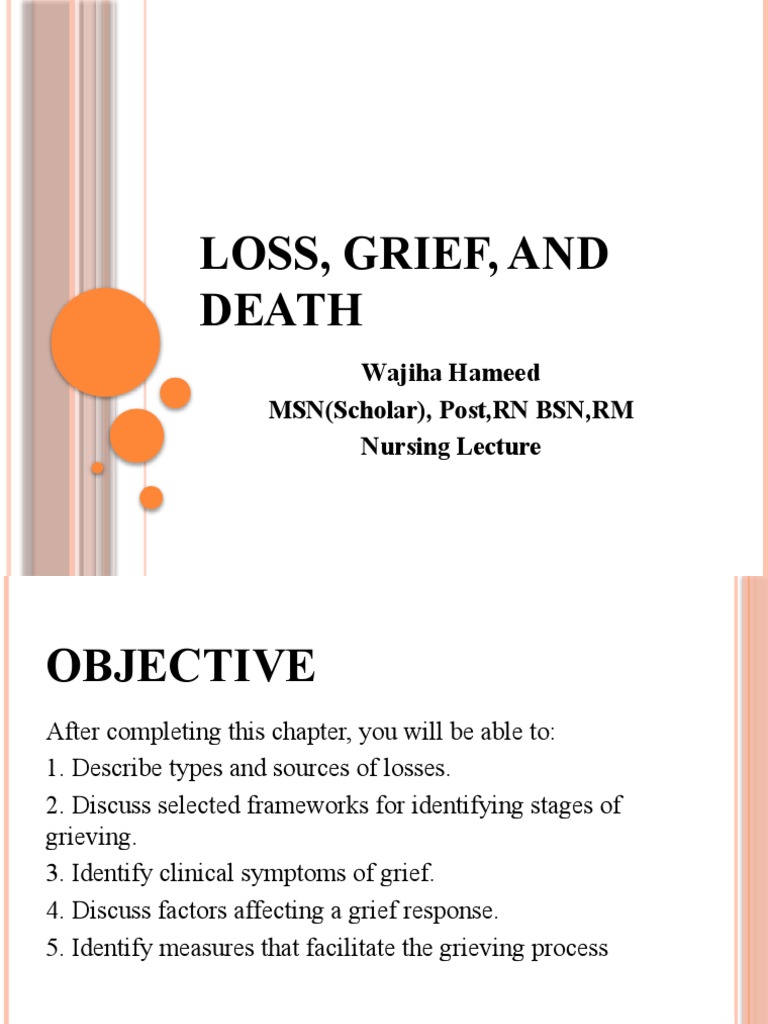 Understanding Loss and Grief in Nursing | PDF | Grief | Emotions