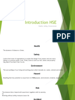 Introduction HSE: Health, Safety, Enviornment