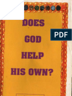 Does God Help His Own?