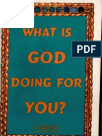 What Is God Doing For You?
