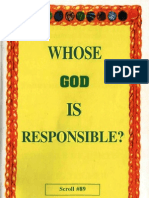 Whose God Is Responsible?