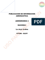 Publicacion de Informacion Aeronautica Aeródromos 2 Nacional. La Joya Andina Uyuni - Sluy Uso Para Simulacion