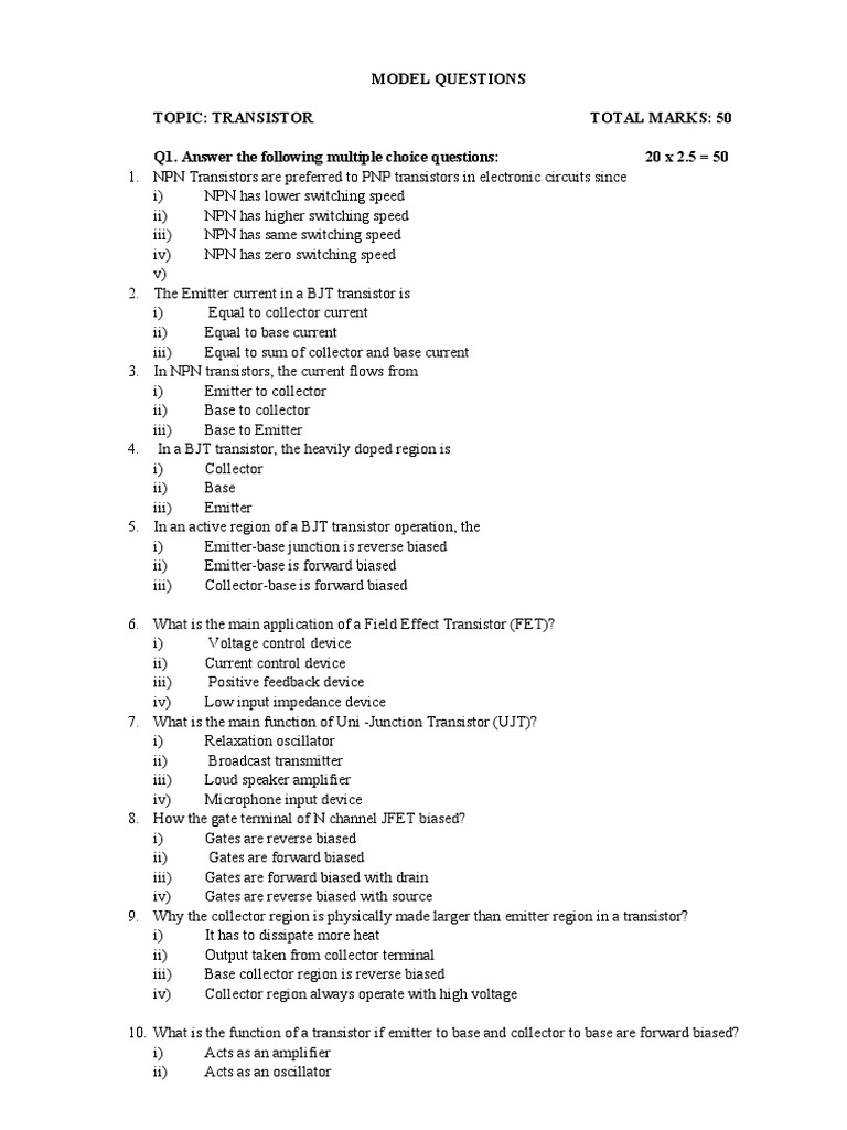 Model Questions Topic Transistor Total Marks 50 Q1. Answer The