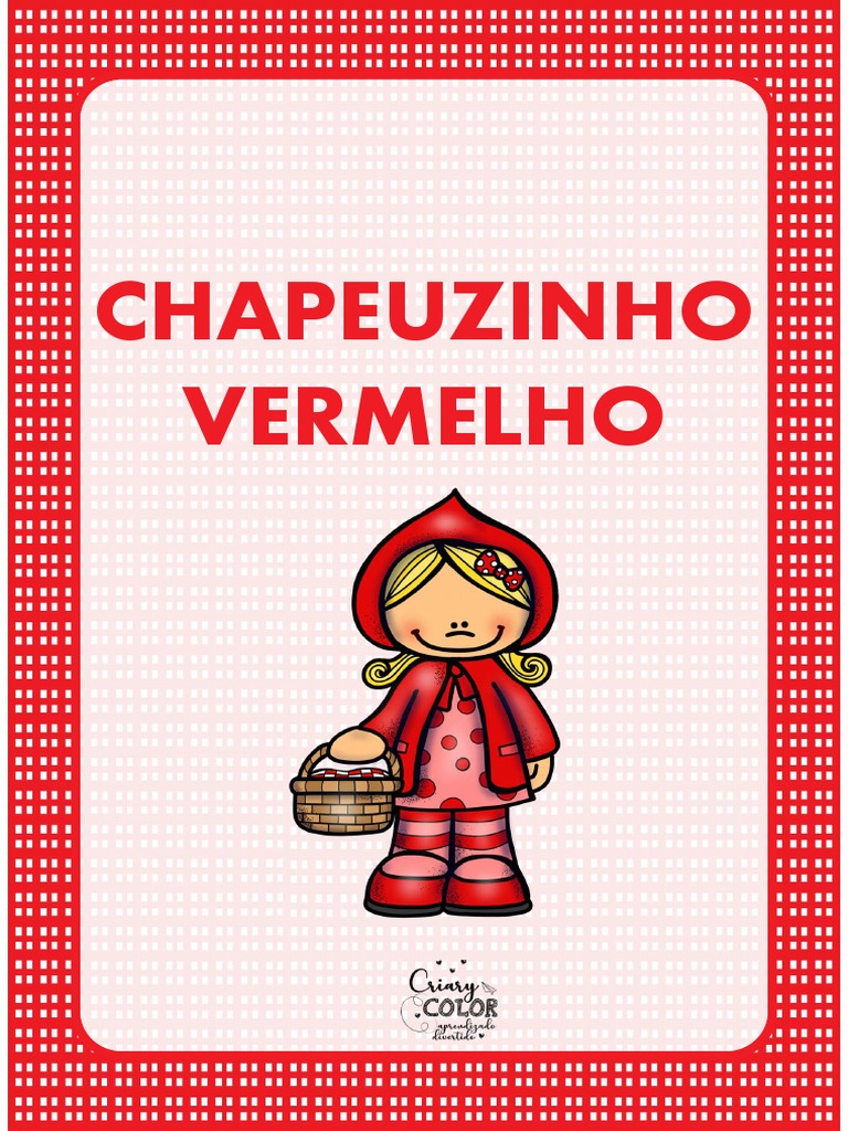 História Ilustrada da Chapeuzinho Vermelho | PDF | Arte