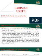 Idioma I Unit 1: DOCENTE: Lic. Valeria Carla Alave Saavedra