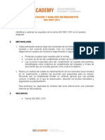 Identificación Y Análisis de Requisitos ISO 9001:2015: 1. Objetivo