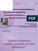 Características Neuropsicológicas y Aproximación Diagnóstica A La Demencia de Parkinson y Enfermedad Por Cuerpos de Lewy