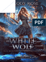 Her White Wolf (The Academy of Amazing Beasts Book 1) (Melody Rose)
