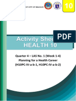 Quarter 4 - LAS No. 1 (Week 1-4) Planning For A Health Career (H10PC-IV-a-b-1, H10PC-IV-a-b-2)