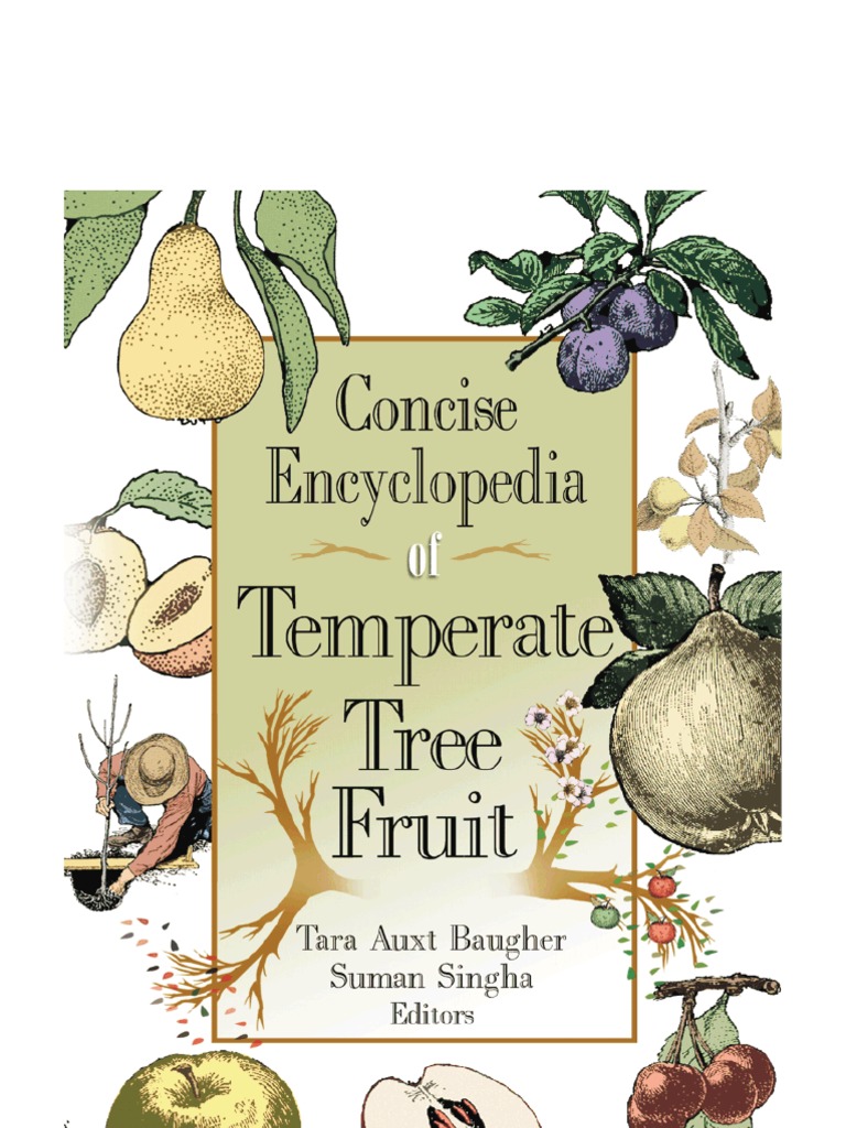 Concise Encyclopedia of Temperate Tree Fruit | PDF | Plant Breeding ...