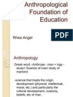 Anthropological Foundation of Education: Rhea Angel