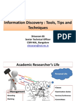 Information Discovery: Tools, Tips and Techniques: Shivaram BS Senior Technical Officer CSIR-NAL, Bangalore
