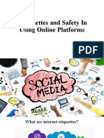 Netiquettes and Safety in Using Online Platforms