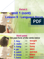 Unit 1 (Cont) : Lesson 5: Language Focus