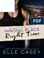 Wrong Place Right Time by Elle Casey